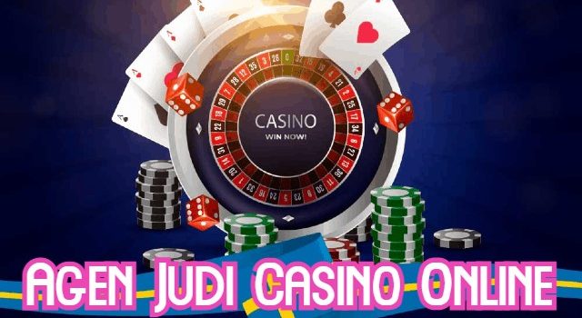 Agen Judi Casino Online